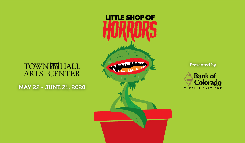 Little Shop of Horrors Town Hall Arts Center